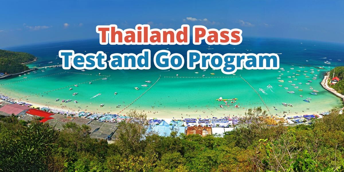 Thailand Pass and Test and Go Program