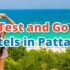 Test and Go Hotels in Pattaya