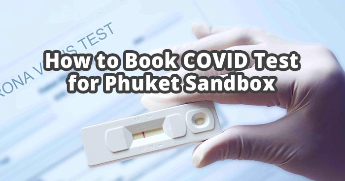 Book COVID Test for Phuket Sandbox