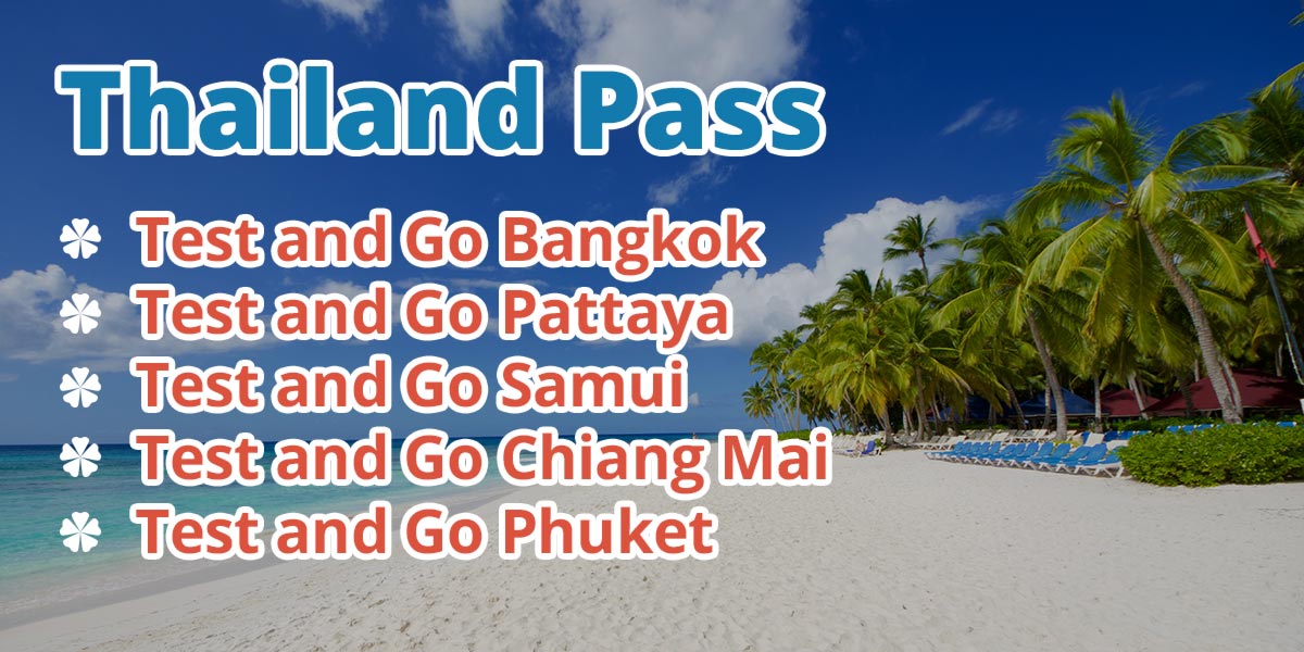 Thailand Pass Test and Go