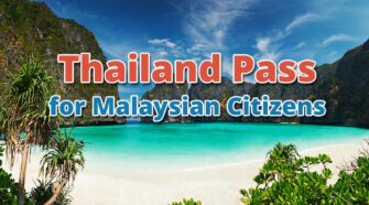 Thailand Pass for Malaysian