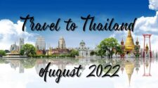 Travel to Thailand August 2022