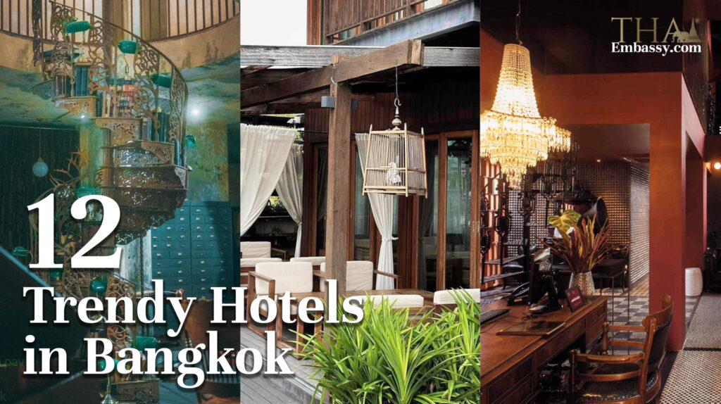 Trendy Hotels in Bangkok
